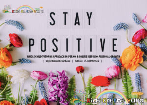 Stay Positive - Stay Healthy