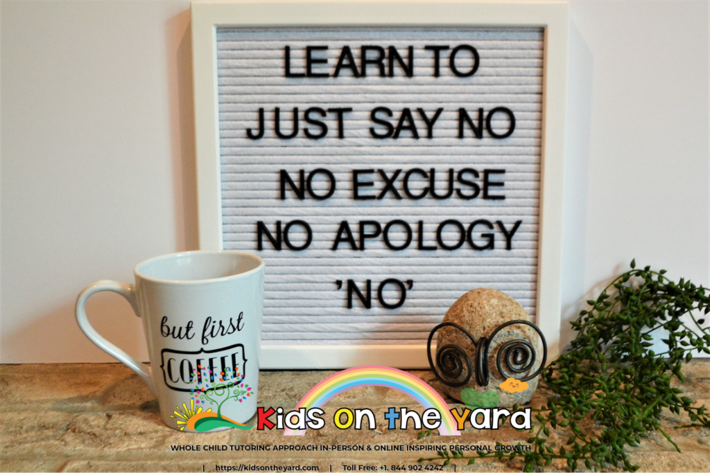 It's okay to say "NO."